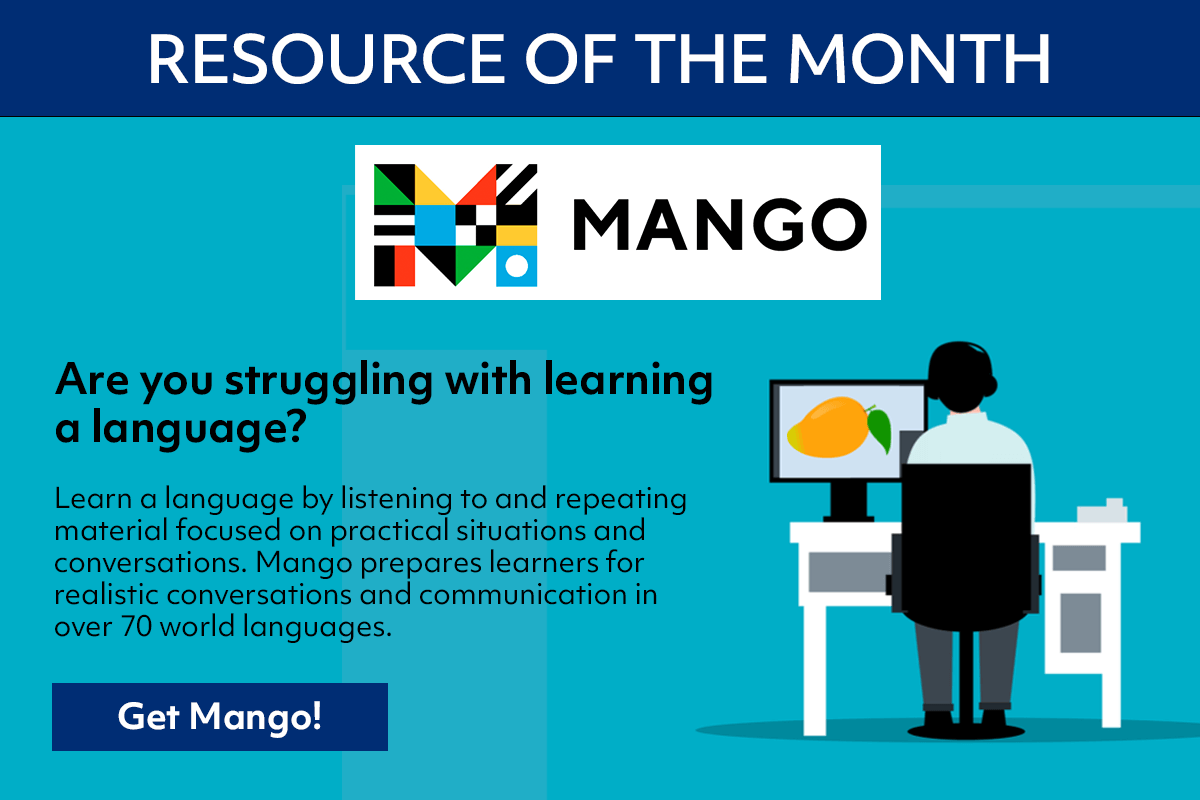 Learn a language by listening to and repeating material focused on practical situations and conversations. Mango prepares learners for realistic conversations and communication in 
over 70 world languages.